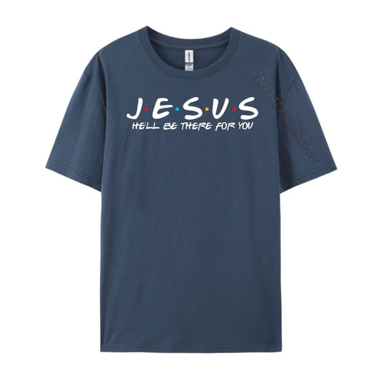 Jesus Friends-Inspired Tee – “He’ll Be There for You”