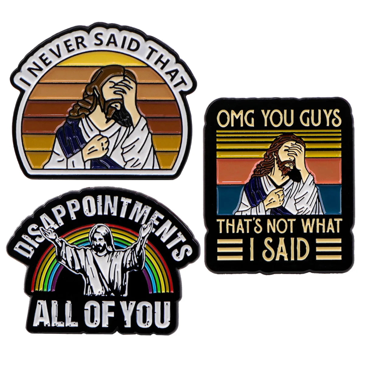 I Never Said That Funny Jesus Badge