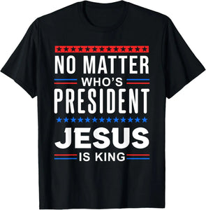 Jesus Is ALWAYS KING T-Shirt