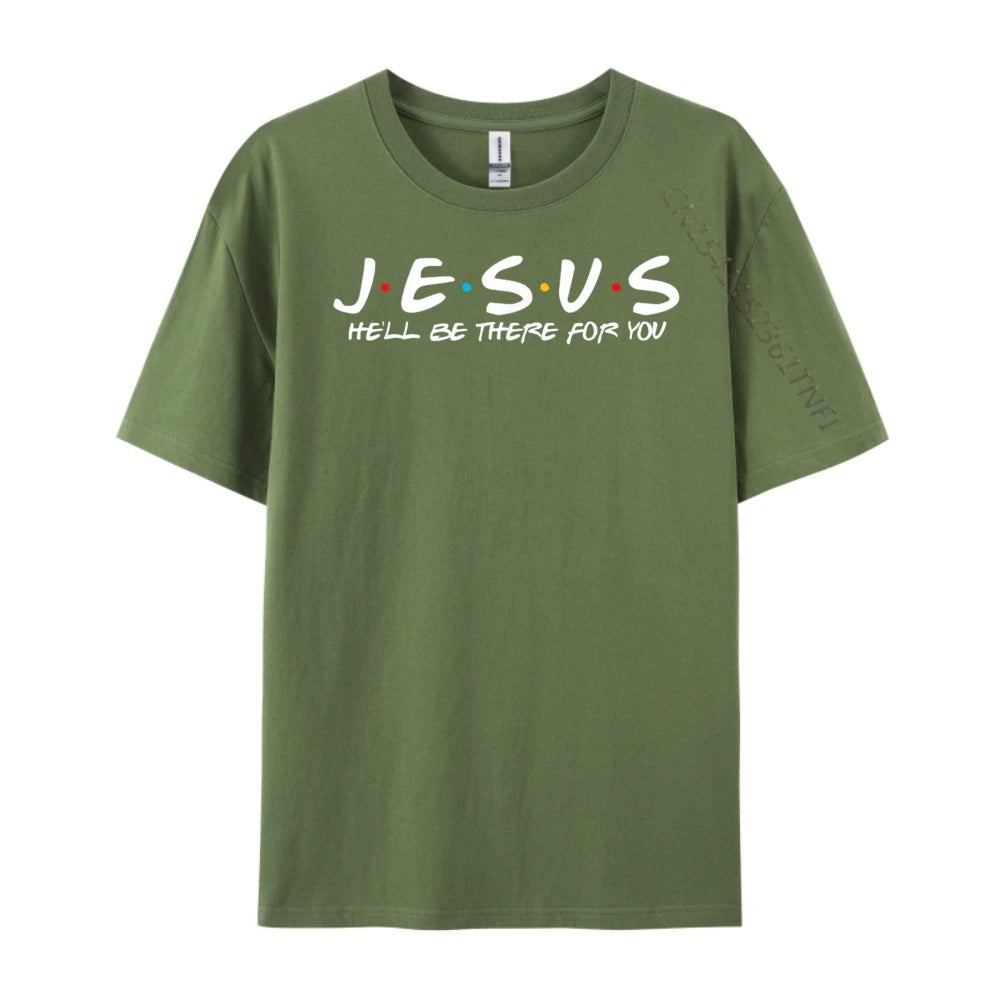 Jesus Friends-Inspired Tee – “He’ll Be There for You”