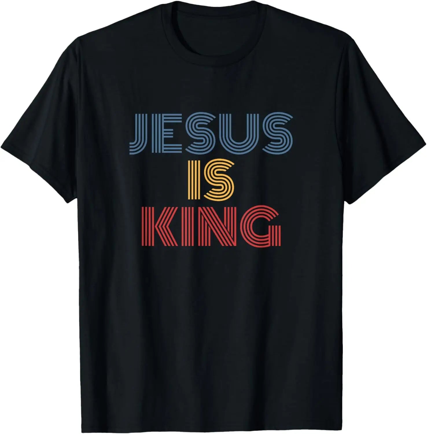 Jesus Is ALWAYS KING T-Shirt