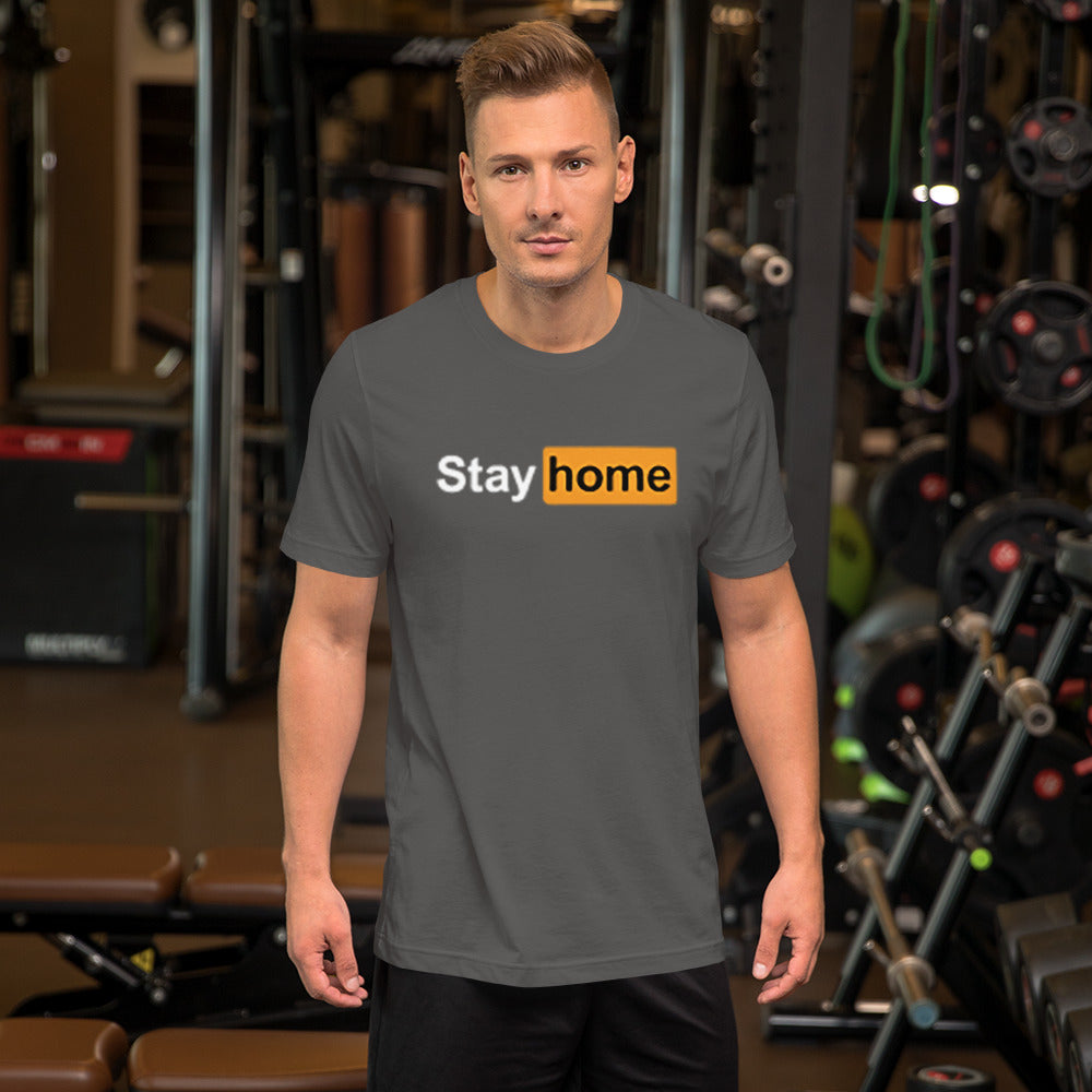 Stay Home T-Shirt