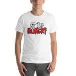 Stay Hungry T-Shirt