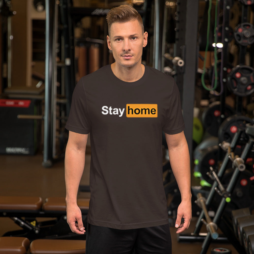 Stay Home T-Shirt