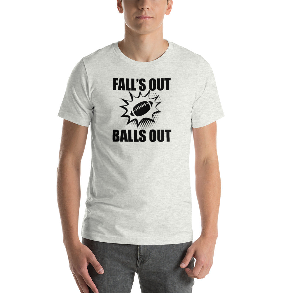 Falls Out, Balls Out black print T-Shirt