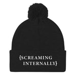 Screaming Internally Pom Beanie