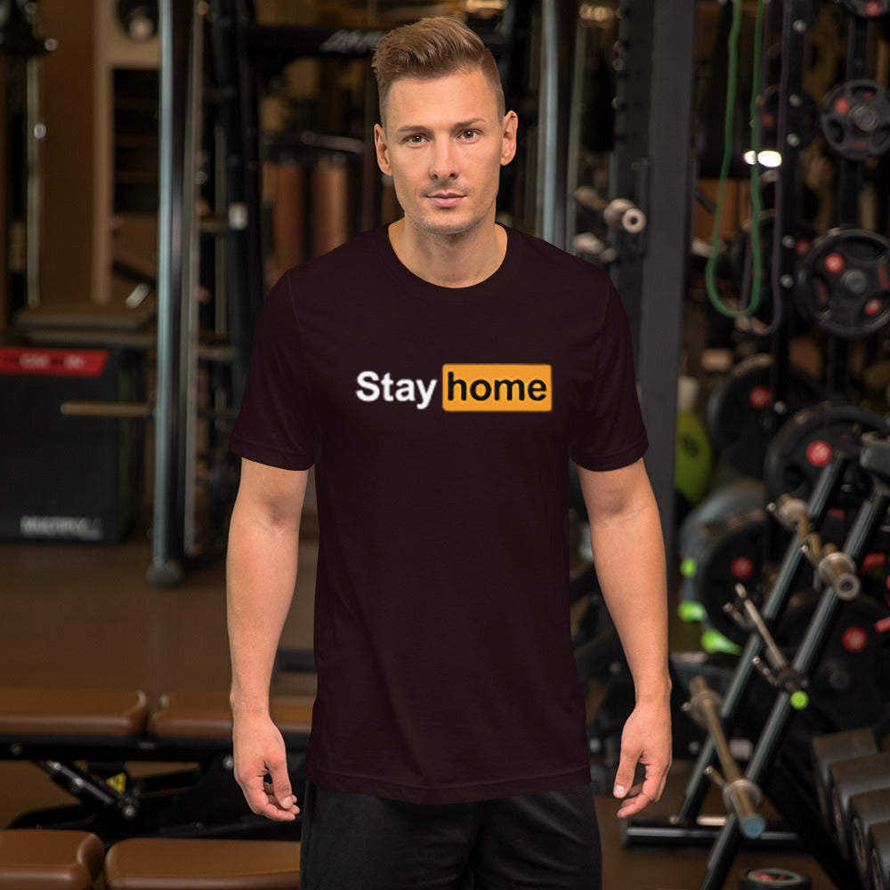 Stay Home T-Shirt