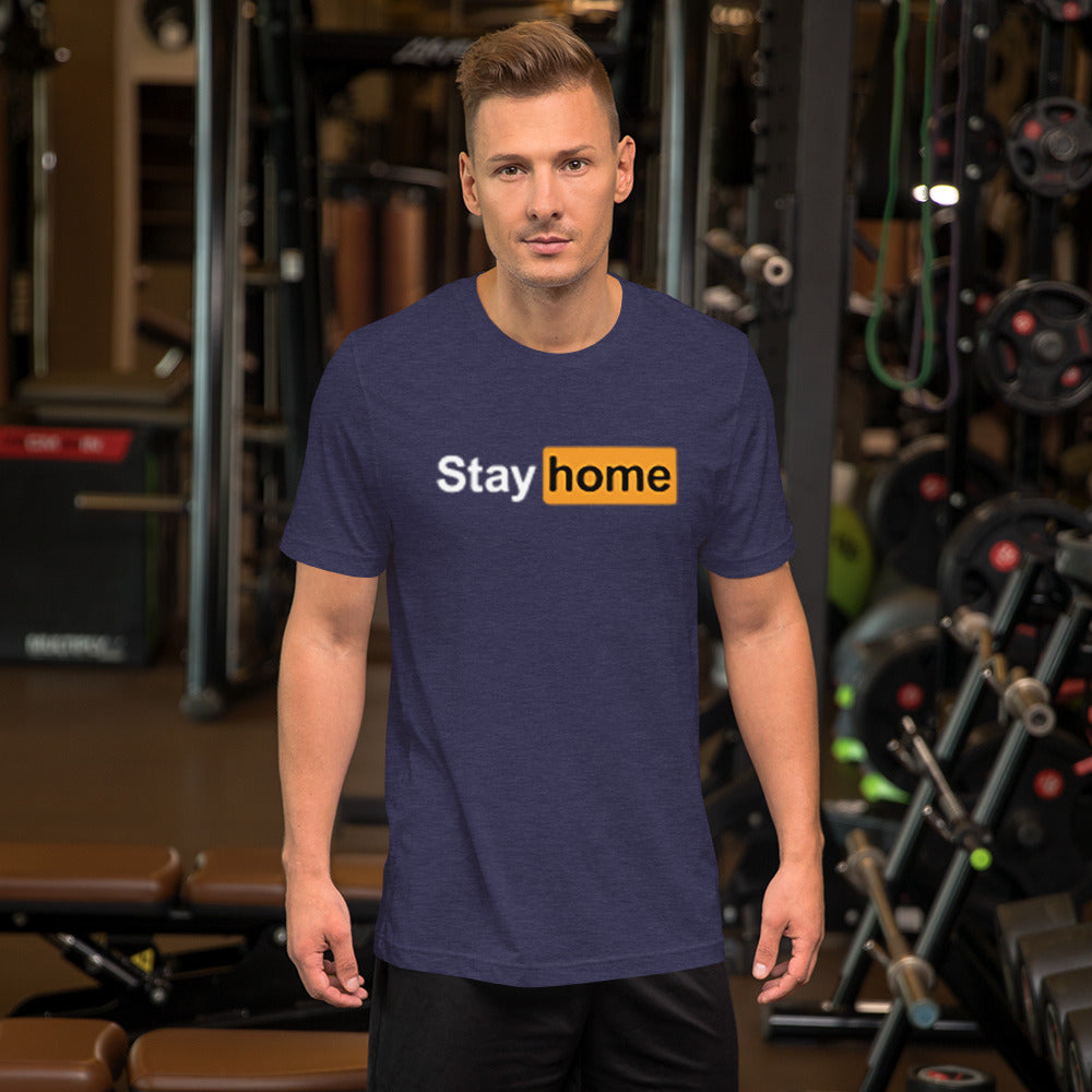 Stay Home T-Shirt
